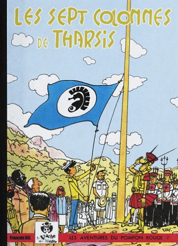 Les aventures du Pompon Rouge - Tome 7