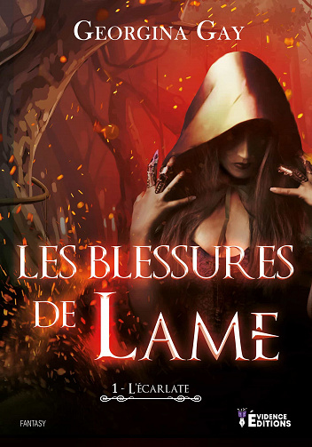 Les blessures de lame: L'écarlate, T1 - Georgina Gay (2021)