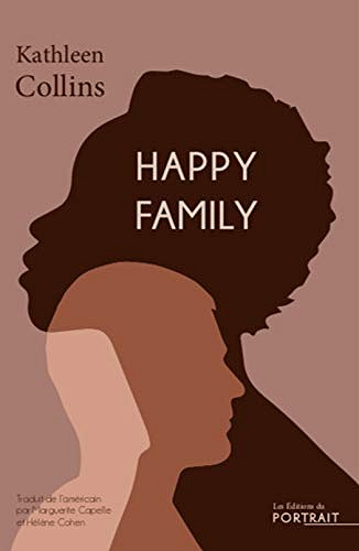 Happy Family - Kathleen Collins (2021)