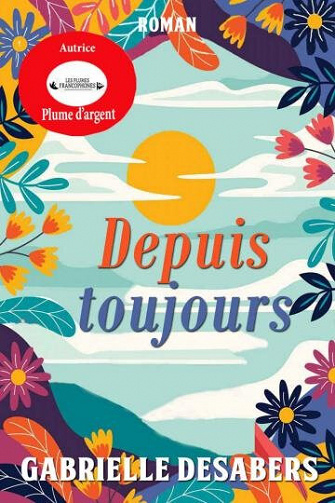 Depuis toujours - Gabrielle Desabers (2021)