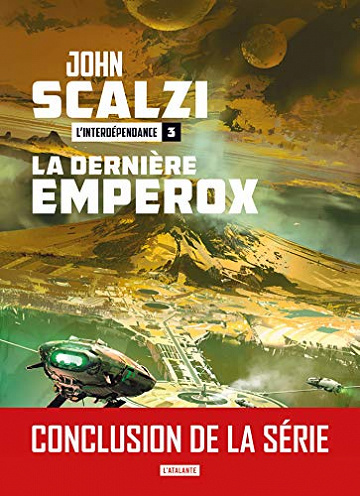 La Dernière Emperox - John Scalzi (2021)