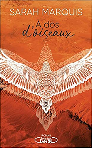 A dos d'oiseaux - Sarah Marquis (2021)