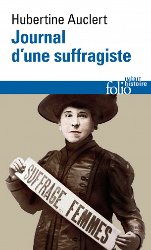 Journal d’une suffragiste - Hubertine Auclert (2021)