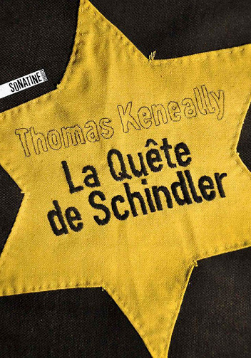 La Quête de Schindler - Thomas Keneally