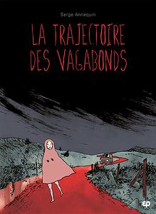 La Trajectoire des Vagabonds