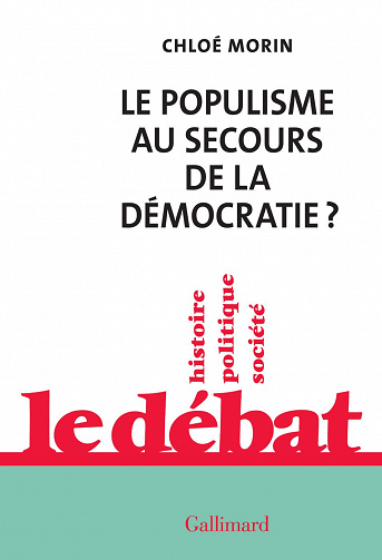 Le populisme au secours de la démocratie ? - Chloé Morin (2021)