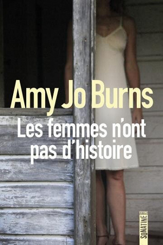 Les femmes n'ont pas d'histoire - Amy Jo BURNS (2021)