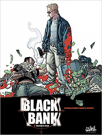 Black Bank - Tome 1 - Business Clan