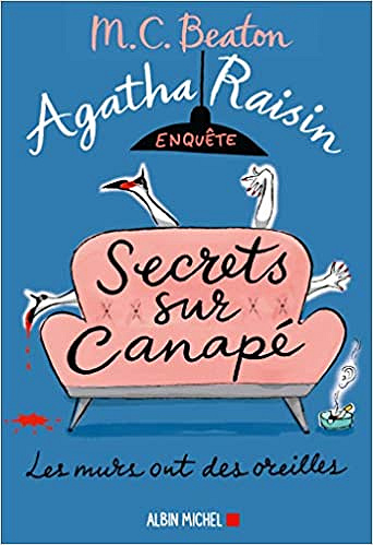 Agatha Raisin enquête 26 - Secrets sur canapé - M. C. Beaton (2021)