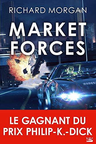 Market Forces - Richard Morgan (2021)