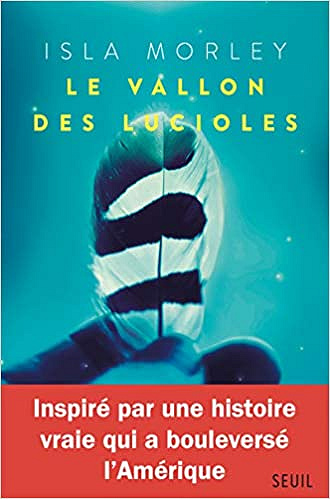 Le Vallon des lucioles - Isla Morley (2021)