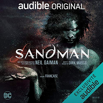 The Sandman - Neil Gaiman, Dirk Maggs (2021)