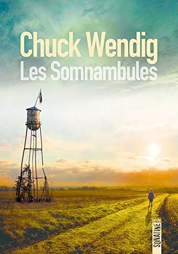 Les Somnambules - Chuck Wendig (2021)