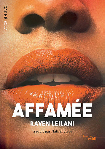 Affamée - Raven Leilani (2021)