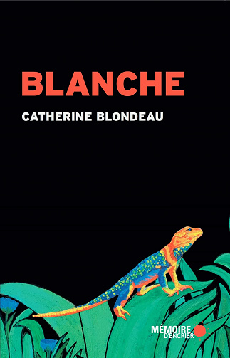 Blanche - Catherine Blondeau (2021)