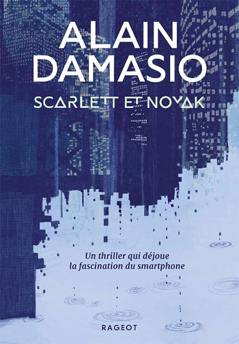 Scarlett et Novak - Alain Damasio (2021)