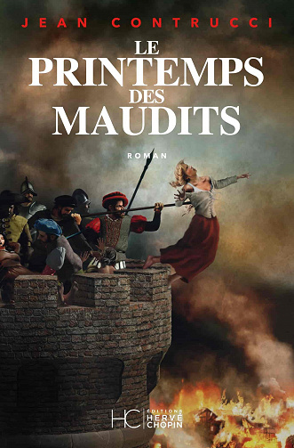 Le printemps des maudits - Jean Contrucci (2021)