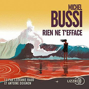 Rien ne t'efface - Michel Bussi