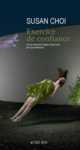 Exercice de confiance - Susan Choi (2021)