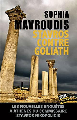 Stavros contre Goliath (Commissaire Stavros Nikopolidis. t. 2) - Sophia Mavroudis (2020)