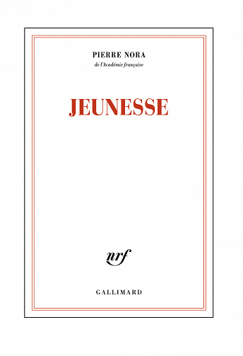 Jeunesse - Pierre Nora (2021)