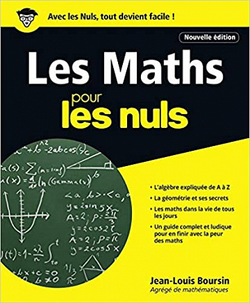 Les Maths pour les Nuls grand format, 2e édition - Jean-Louis BOURSIN