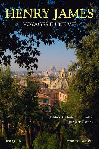 Voyages d'une vie - Henry JAMES (2021)