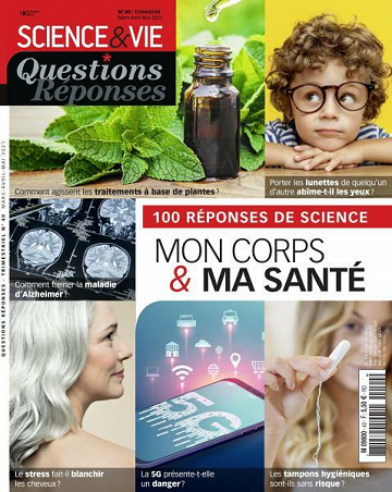 Science & Vie Questions Réponses - Mars-Mai 2021