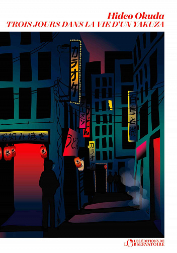 Trois jours dans la vie d'un yakuza - Hideo Okuda (2021)