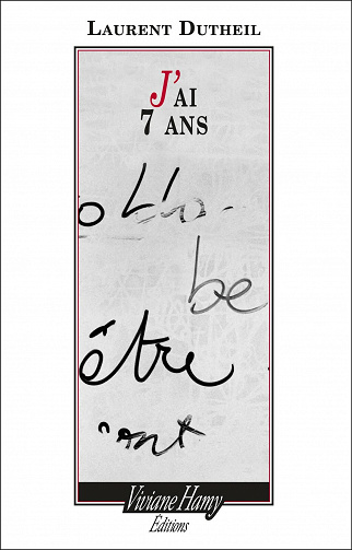 J'ai 7ans - Laurent Dutheil (2021)