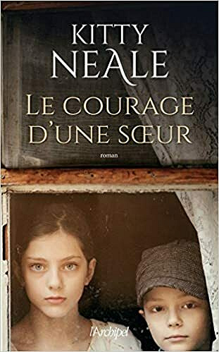 Le courage d'une soeur - Kitty Neale (2021)