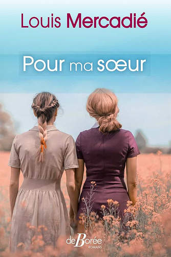 Pour ma sœur - Louis Mercadié (2021)