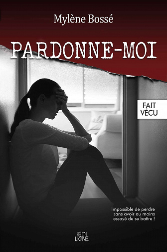 Pardonne-moi - Mylène Bossé (2021)