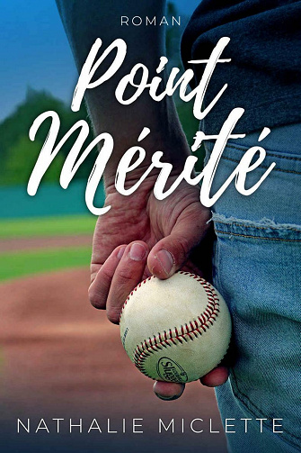 Point Mérité - Nathalie Miclette (2021)