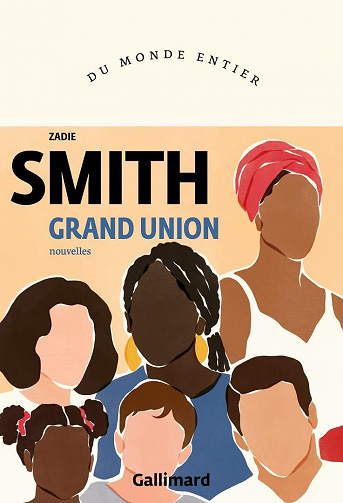 Grand Union - Zadie Smith (2021)