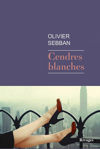 Cendres blanches - Olivier Sebban (2021)