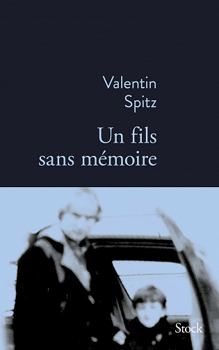 Un fils sans mémoire - Valentin Spitz (2021)