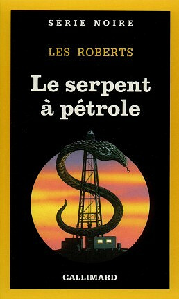 Le serpent à pétrole -  Les Roberts