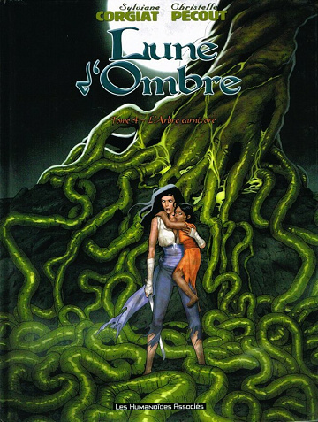 Lune d'Ombre - Tome 4 - L'Arbre carnivore