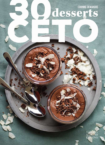30 desserts céto - Corinne Dewandre