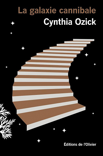 La Galaxie cannibale - Cynthia Ozick (2021)