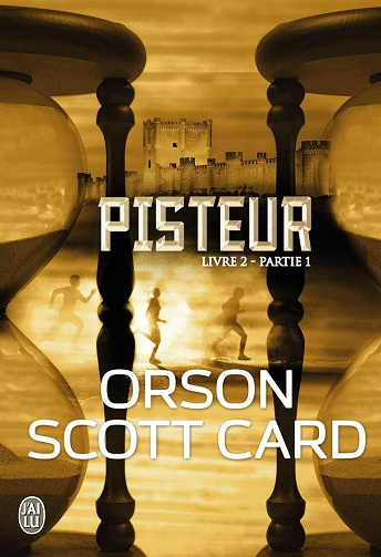 Orson Scott Card  Pisteur Livre 2 – Partie 1
