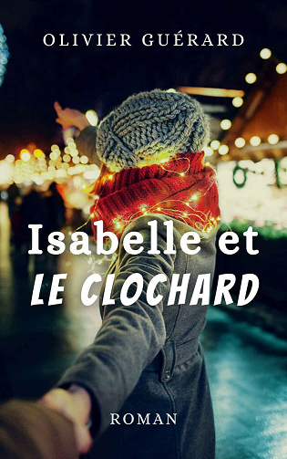 Isabelle et le Clochard - Olivier Guerard (2021)