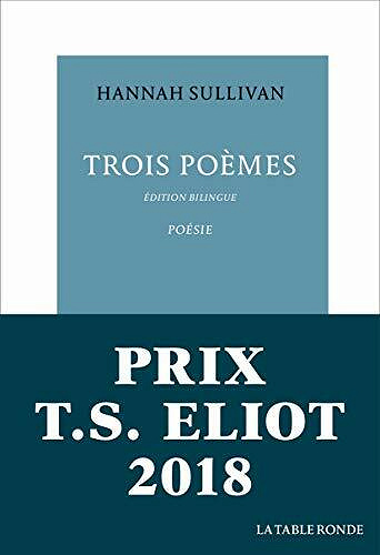 Trois poèmes - Hannah Sullivan (2021)