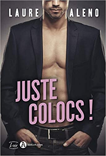 Juste colocs ! - Laure Aleno (2021)