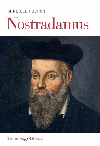 Nostradamus - Mireille Huchon (2021)