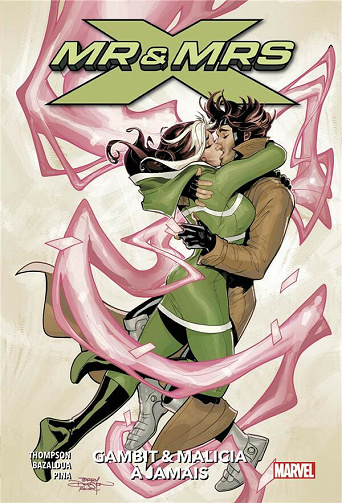 Mr & Mrs X - Tome 2 - Gambit & Malicia à jamais