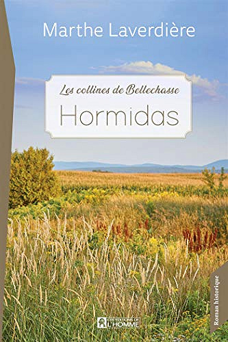 Hormidas - Marthe Laverdière (2021)