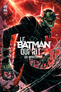Le Batman Qui Rit - Tome 2 - Les Infectés