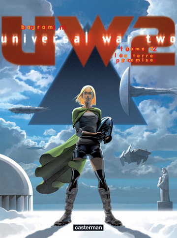 Universal War Two - Tome 2